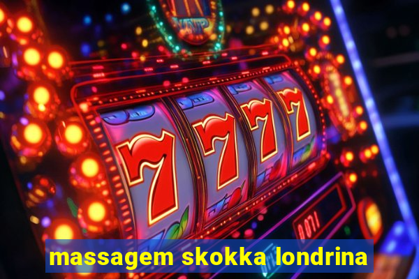 massagem skokka londrina