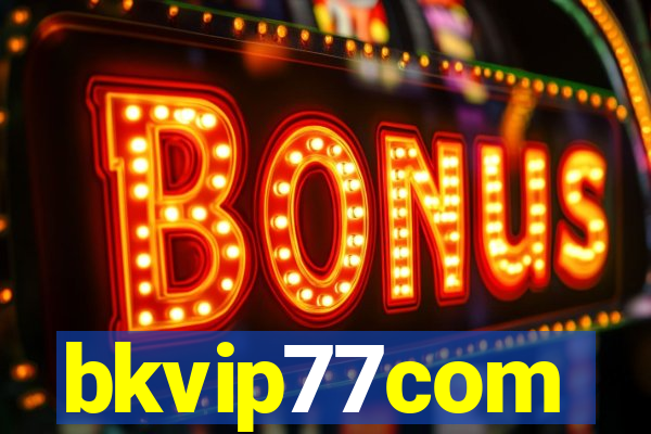 bkvip77com