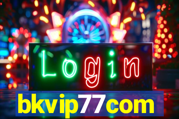 bkvip77com