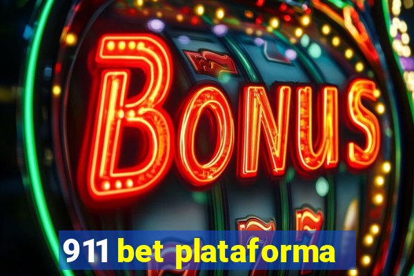 911 bet plataforma