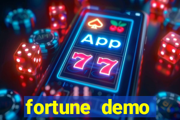 fortune demo grátis dinheiro infinito