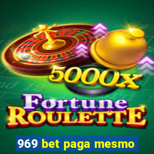 969 bet paga mesmo