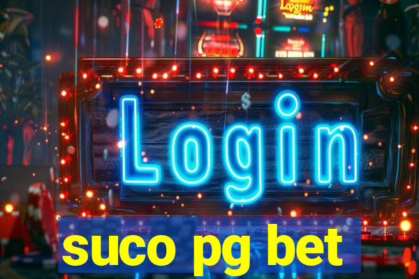 suco pg bet
