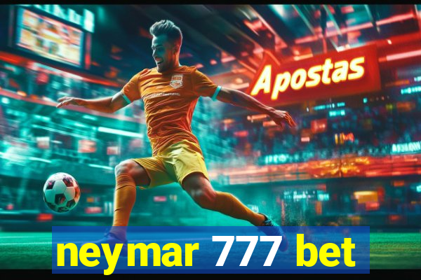 neymar 777 bet