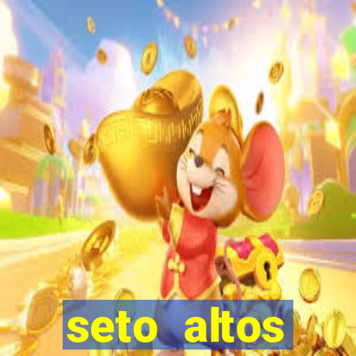 seto altos parametros para mim e para os outros