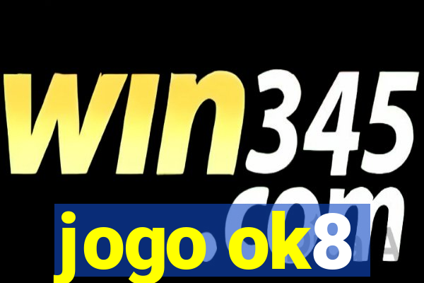 jogo ok8