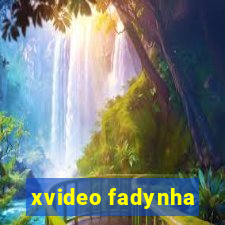 xvideo fadynha