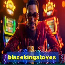 blazekingstoves