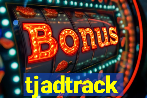 tjadtrack