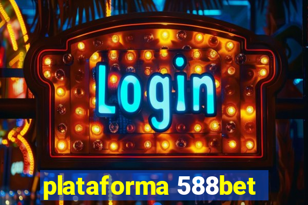plataforma 588bet