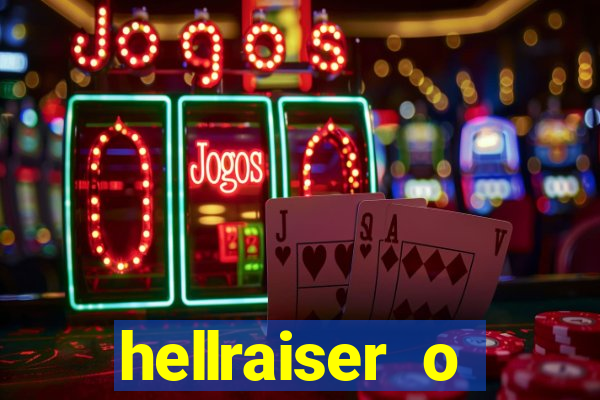 hellraiser o julgamento filme completo dublado gratis