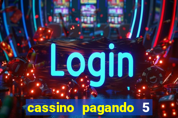 cassino pagando 5 reais no cadastro