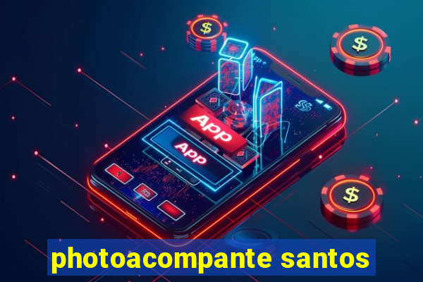 photoacompante santos