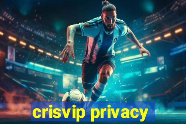 crisvip privacy
