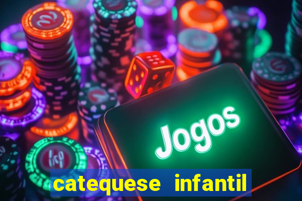 catequese infantil todos os santos
