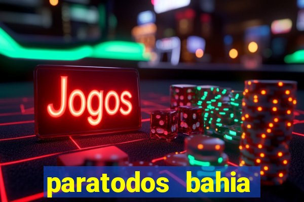paratodos bahia palpite do dia