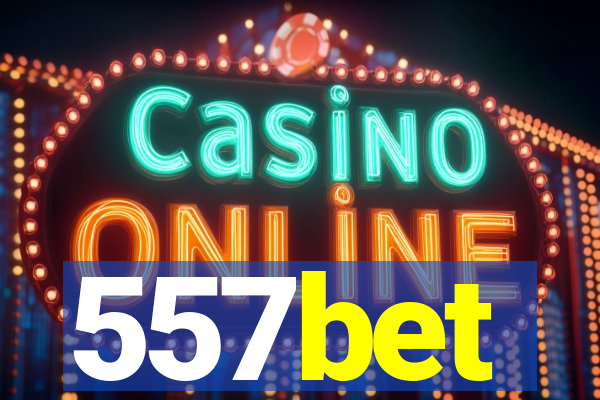 557bet