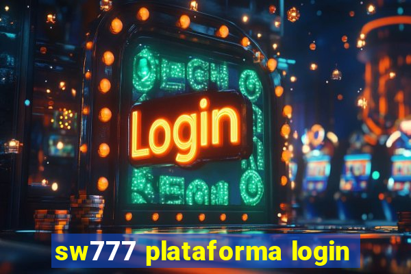 sw777 plataforma login