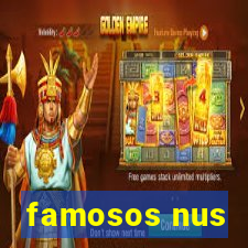 famosos nus