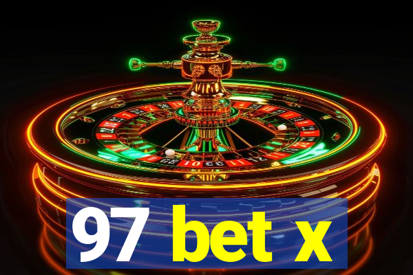 97 bet x