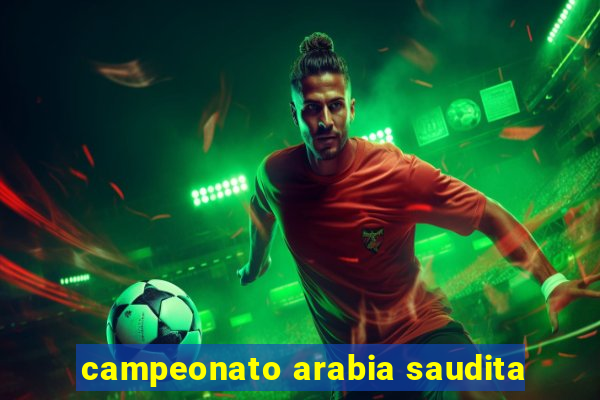 campeonato arabia saudita
