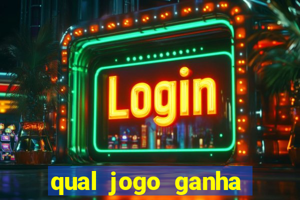 qual jogo ganha dinheiro de verdade sem precisar depositar