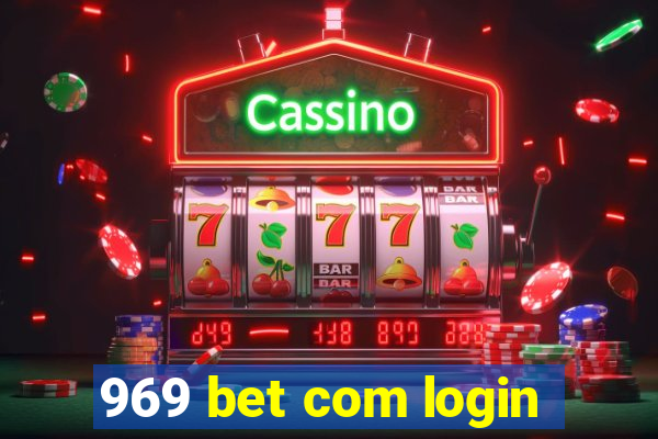 969 bet com login