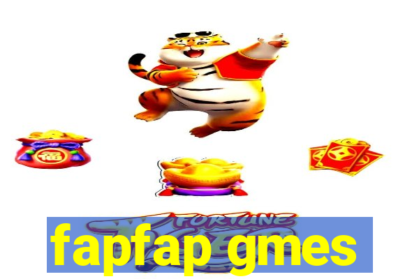 fapfap gmes