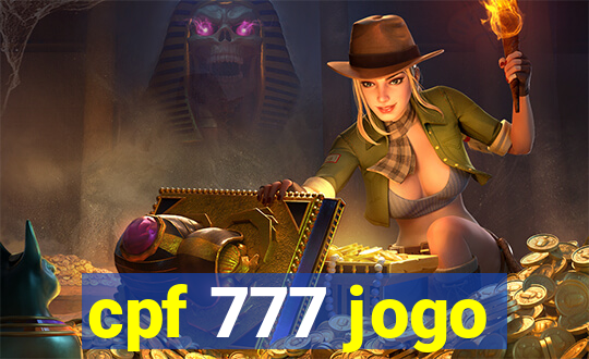cpf 777 jogo