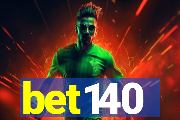 bet140