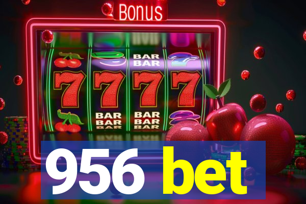 956 bet