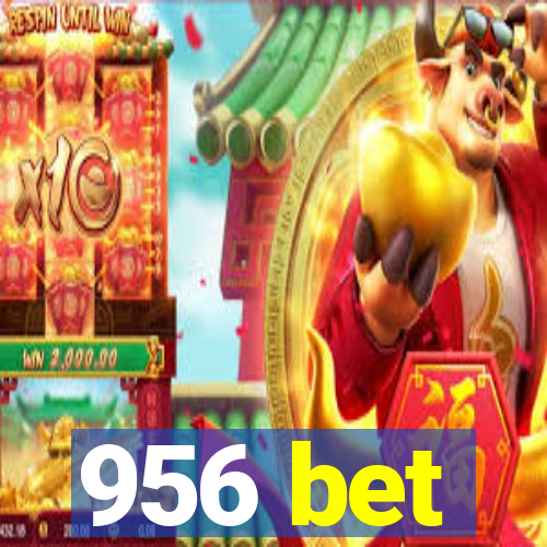 956 bet