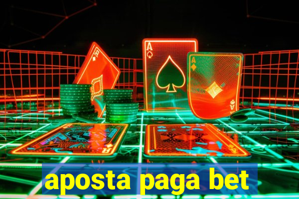 aposta paga bet