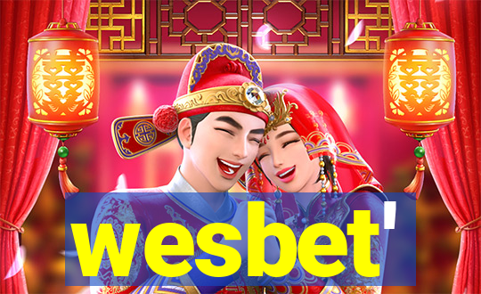wesbet'
