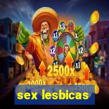 sex lesbicas