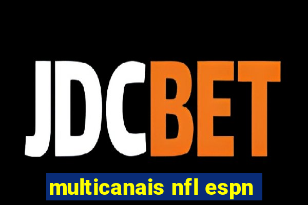multicanais nfl espn