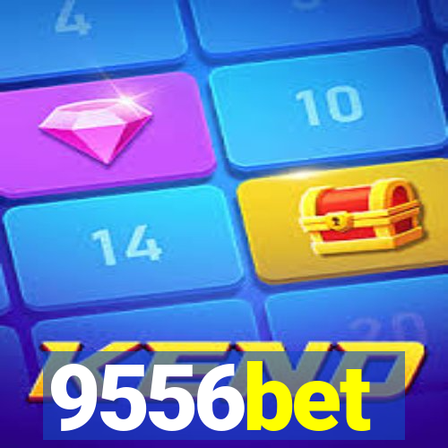 9556bet