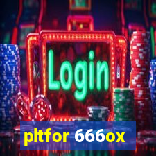 pltfor 666ox