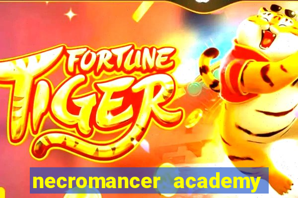 necromancer academy pt br