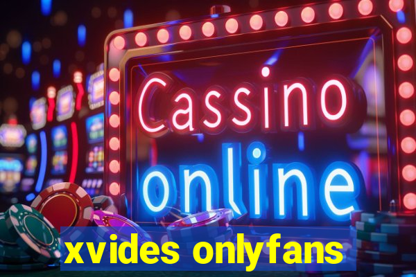 xvides onlyfans