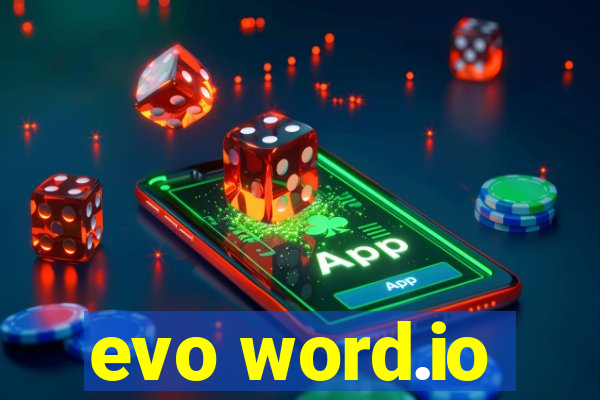 evo word.io