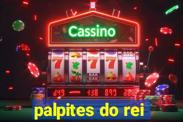 palpites do rei