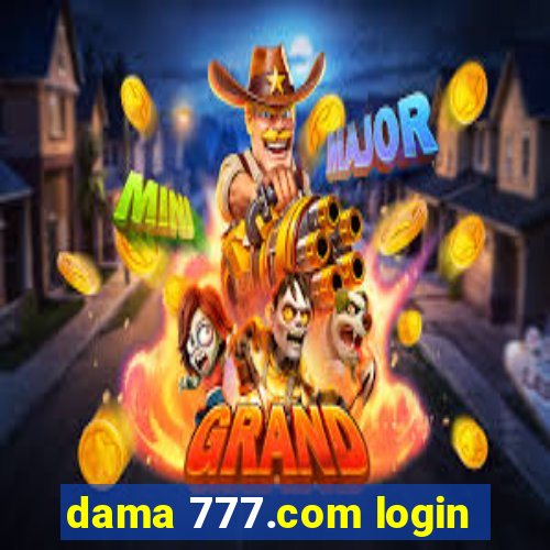 dama 777.com login