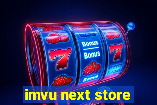imvu next store