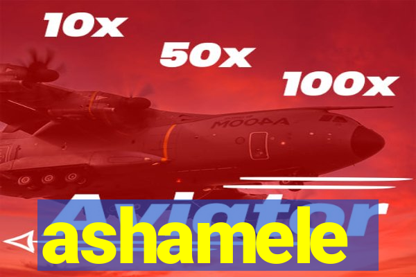 ashamele