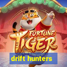 drift hunters