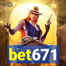 bet671