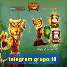 telegram grupo 18
