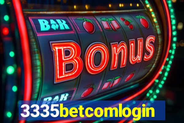 3335betcomlogin