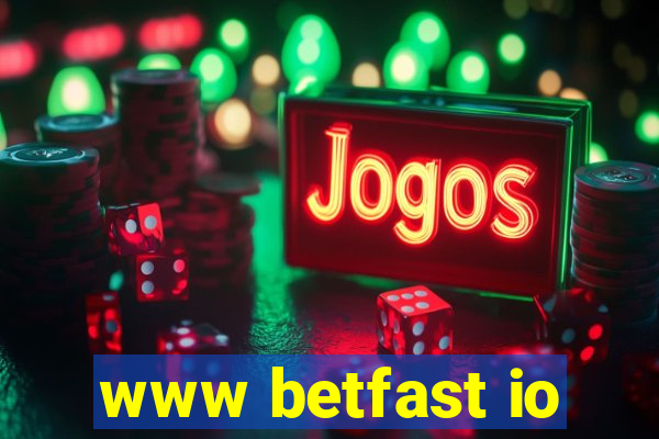 www betfast io